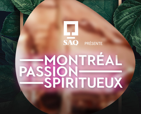 Montréal Passion Spiritueux - événement présenté par la SAQ. Fondation Hôpital Maisonneuve-Rosemont